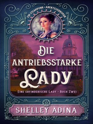 cover image of Die antriebsstarke Lady